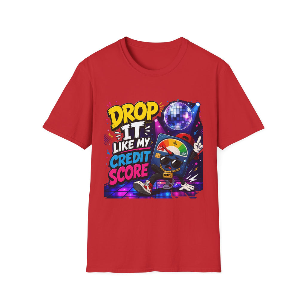 Drop It Like My Credit Score T-Shirt | Disco Ball, Funny Finance Design | 1990's 2000's Nostalgia Throwback