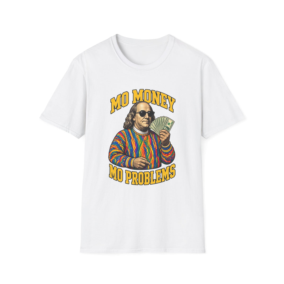 Benjamin Franklin holding cash Mo Money T-Shirt | Retro Money Humor | 1990's 2000's Nostalgia Throwback