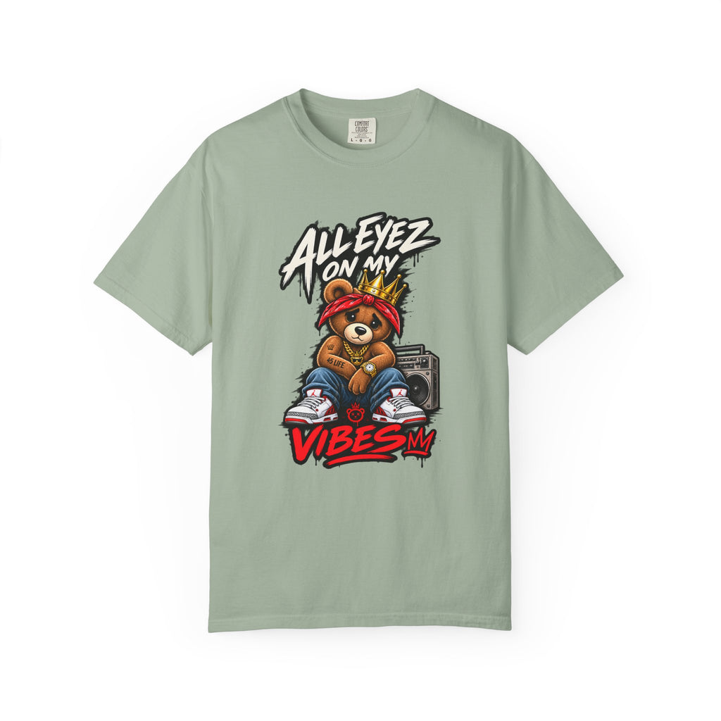 All Eyez On My Vibes Bear Pac T-Shirt | Streetwear Graphic Tee