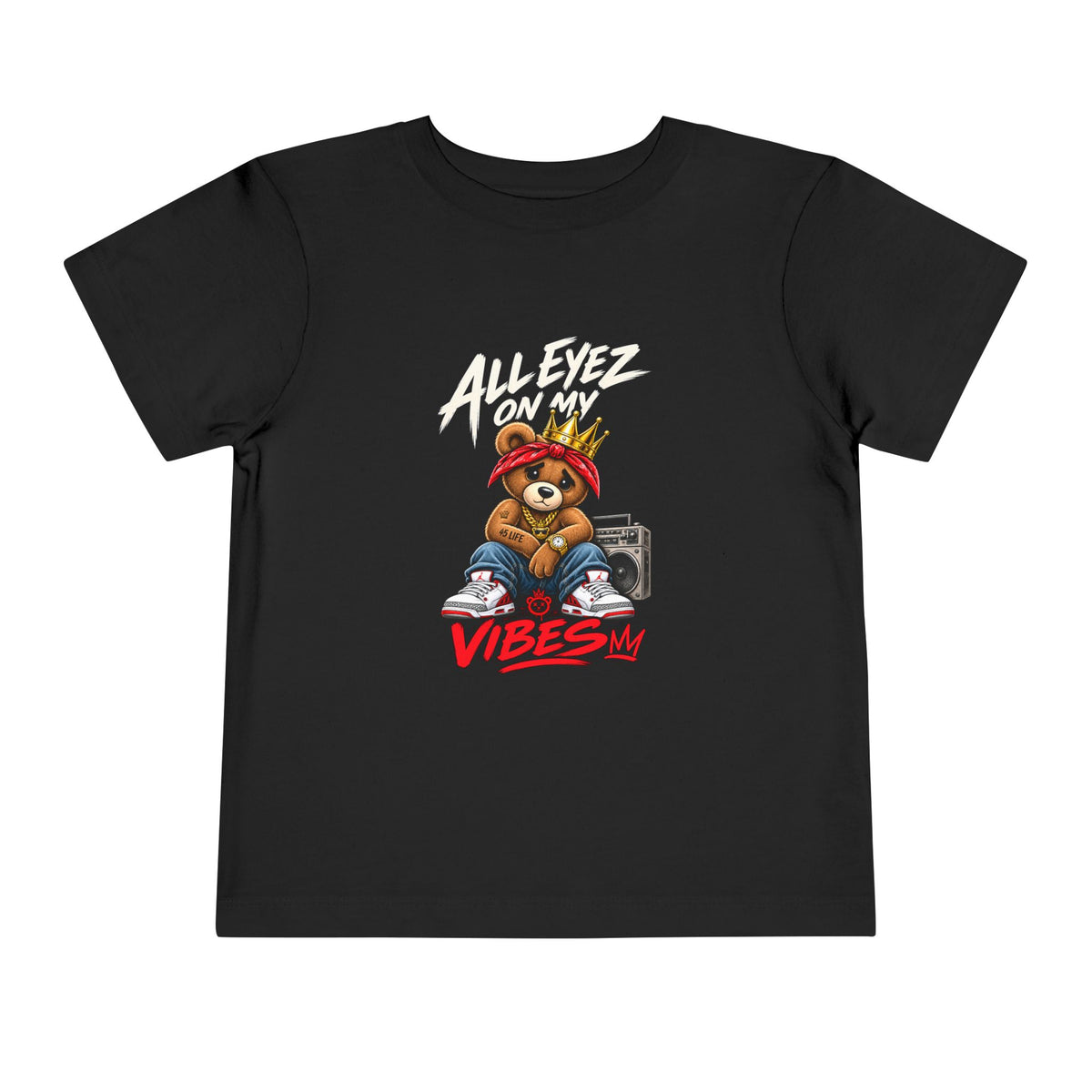 All Eyez On My Vibes Teddy Bear Toddler Tee | Hip Hop Boombox Graphic