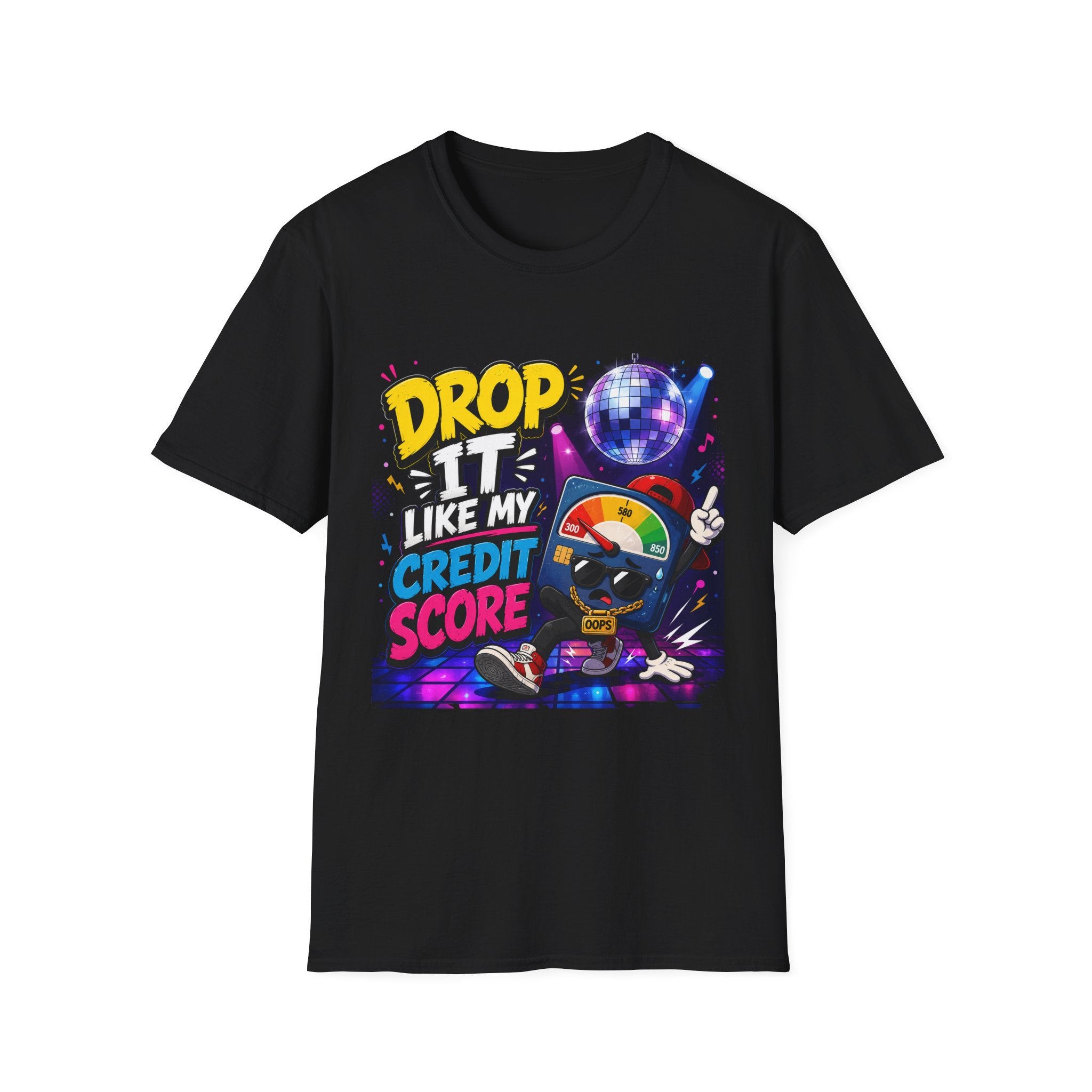 Drop It Like My Credit Score T-Shirt | Disco Ball, Funny Finance Design | 1990's 2000's Nostalgia Throwback
