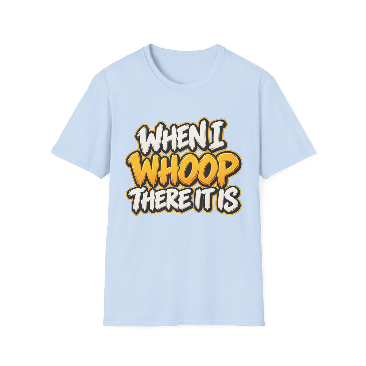 When I Whoop There It Is T-Shirt | Retro Gold Script Tee | 90s 00s Hip Hop Pop Culture Nostalgia Millennial Era