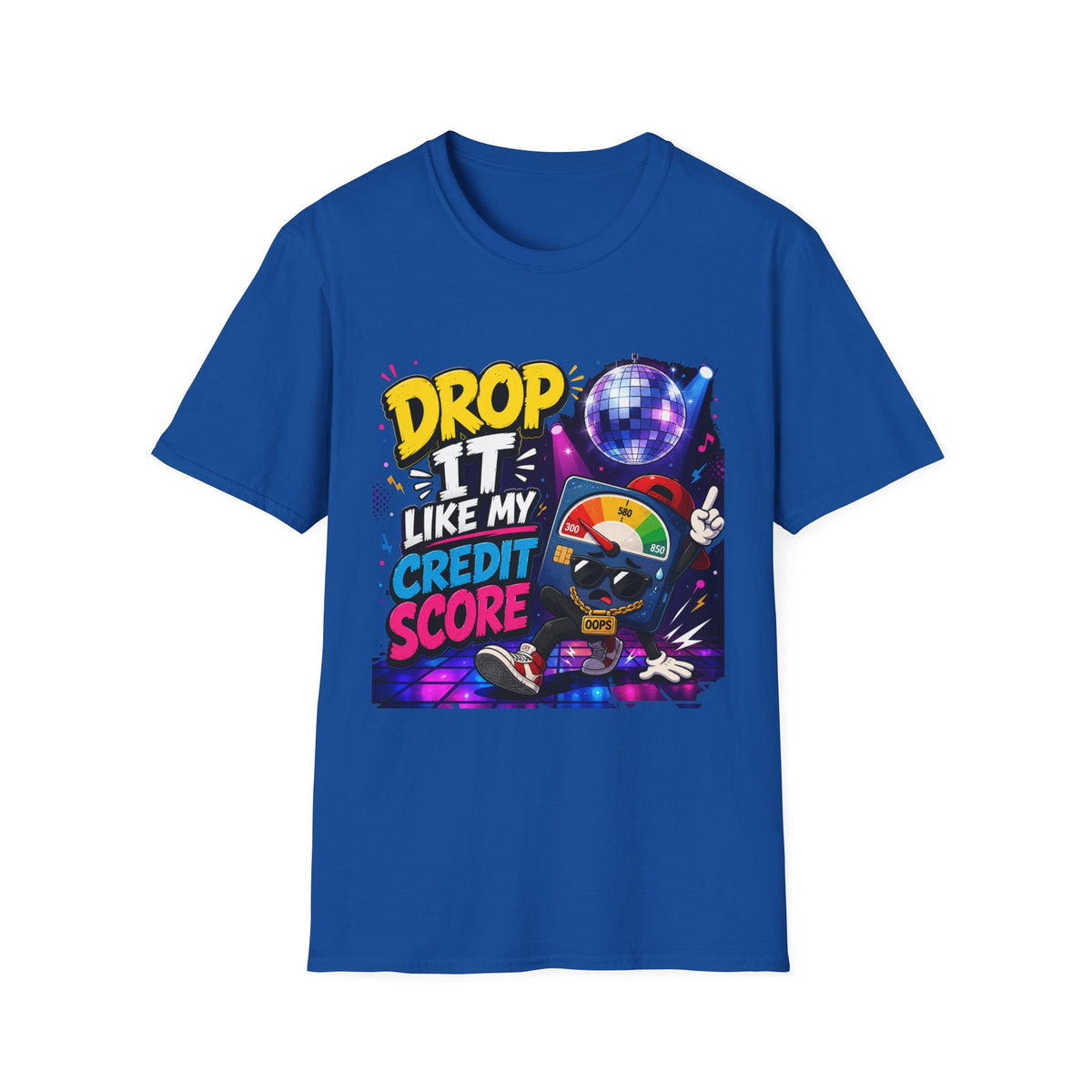 Drop It Like My Credit Score T-Shirt | Disco Ball, Funny Finance Design | 1990's 2000's Nostalgia Throwback