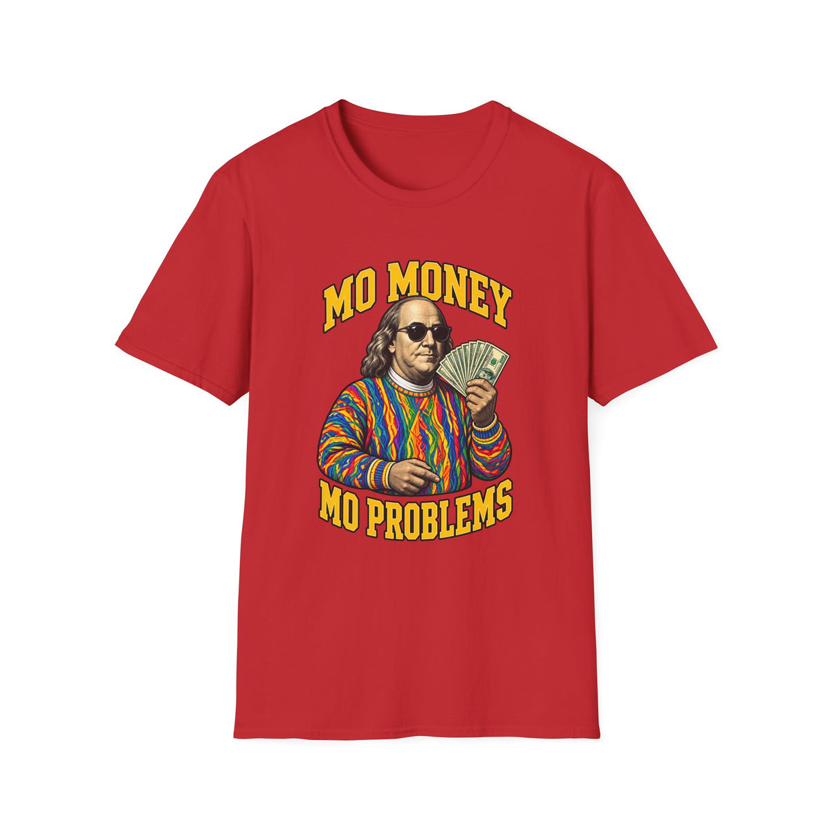 Benjamin Franklin holding cash Mo Money T-Shirt | Retro Money Humor | 1990's 2000's Nostalgia Throwback