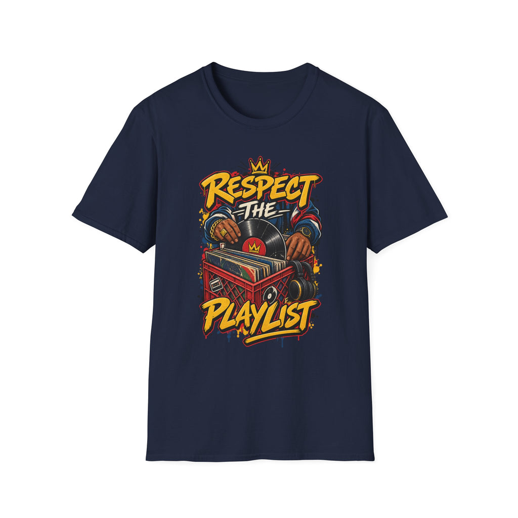 Respect The Playlist T-Shirt | DJ Turntable Hip Hop Graphic Tee | 1990's 2000's Nostalgia Throwback