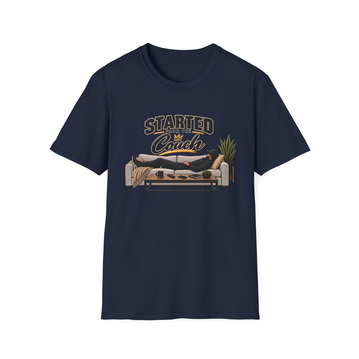 Started From The Couch T-Shirt | Lazy Home Lounge Graphic Tee | Hip Hop 1990's 2000's Nostalgia Throwback