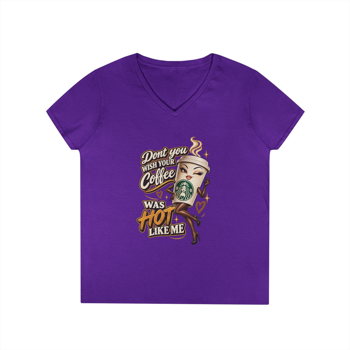 Dont You Wish Your Coffee Was Hot Like Me V-Neck T-Shirt | Coffee Pinup Tee | 90s 00s Hip Hop Pop Culture Nostalgia