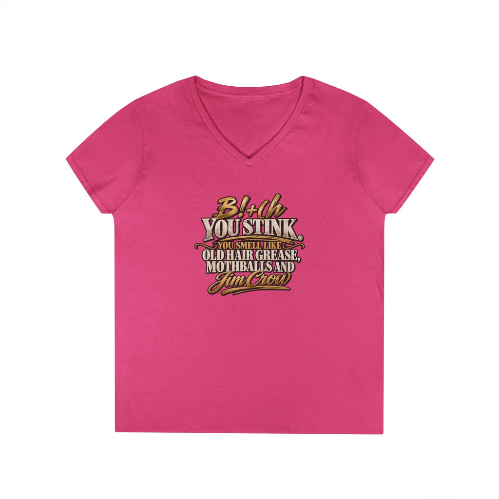 Bi+(h You Stink Script Graphic T-Shirt | Funny Sarcastic Typography Tee | Mallory Beauty