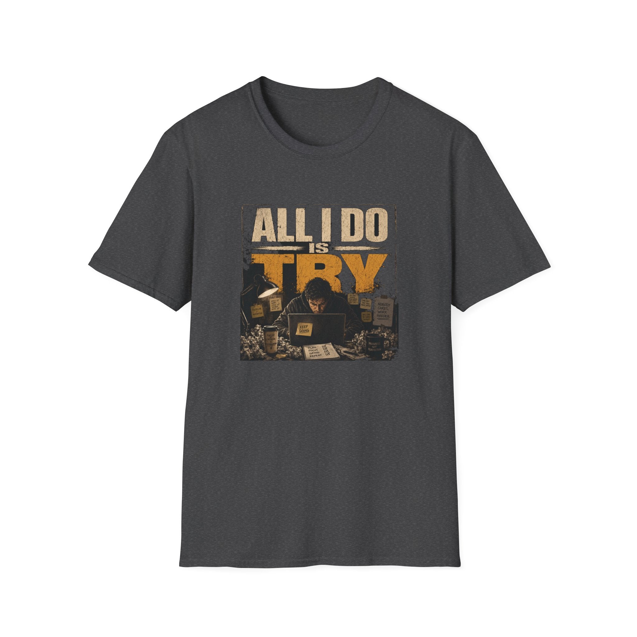 All I Do Is Try T-Shirt | Vintage Music Poster Style