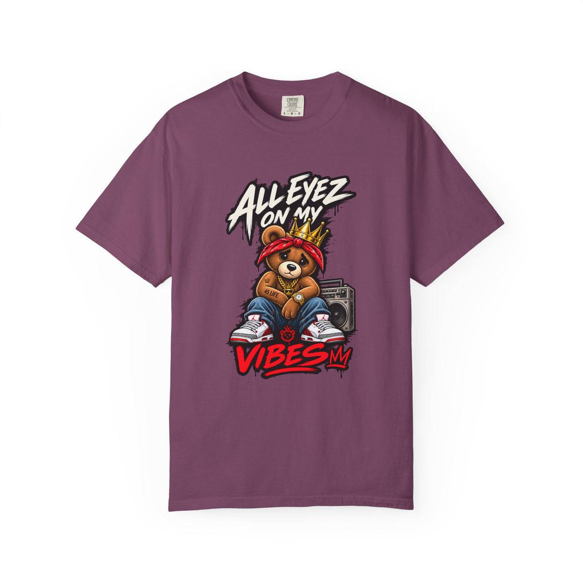 All Eyez On My Vibes Bear Pac T-Shirt | Streetwear Graphic Tee