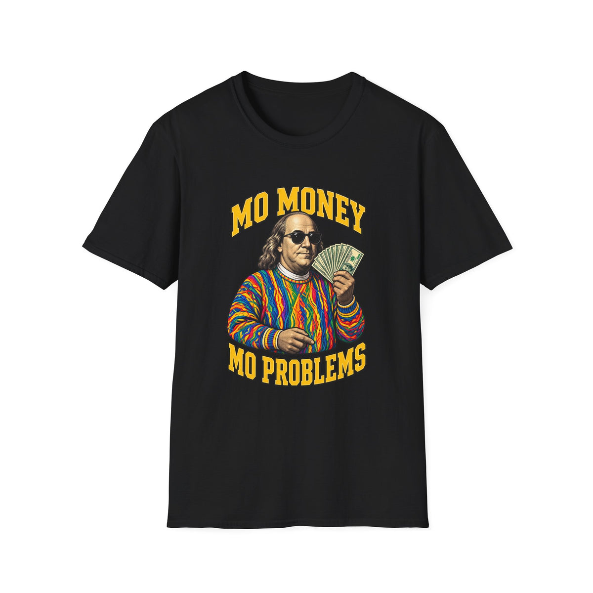 Benjamin Franklin holding cash Mo Money T-Shirt | Retro Money Humor | 1990's 2000's Nostalgia Throwback