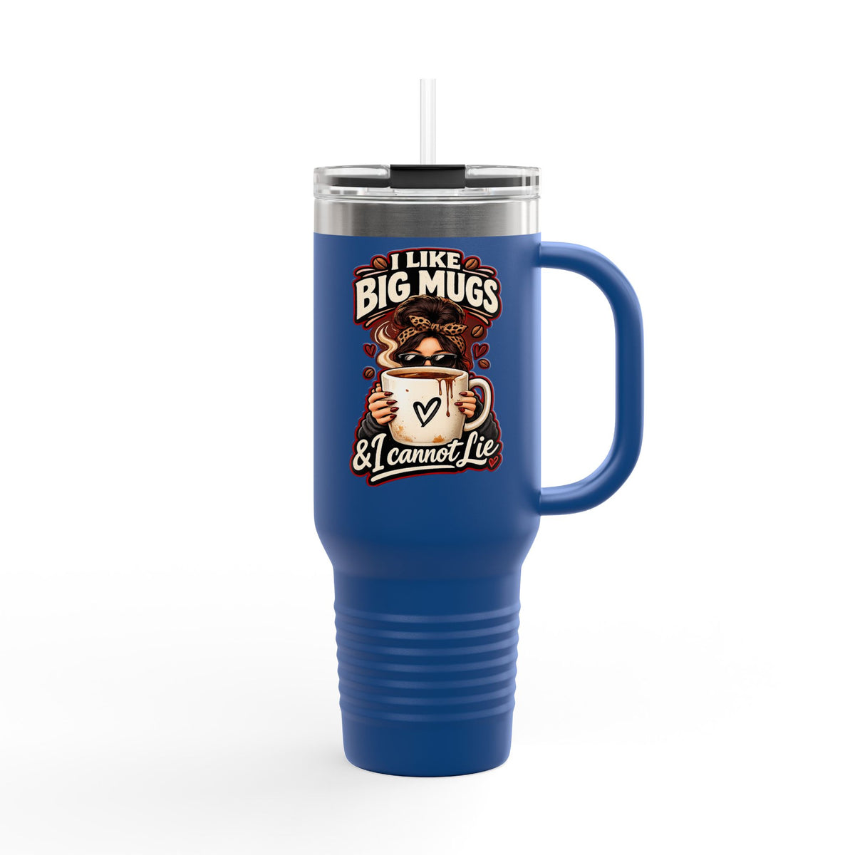 I Like Big Mugs & I Cannot Lie Travel Mug | 40oz Insulated Tumbler | 00's 90's Hip Hop Nostalgia