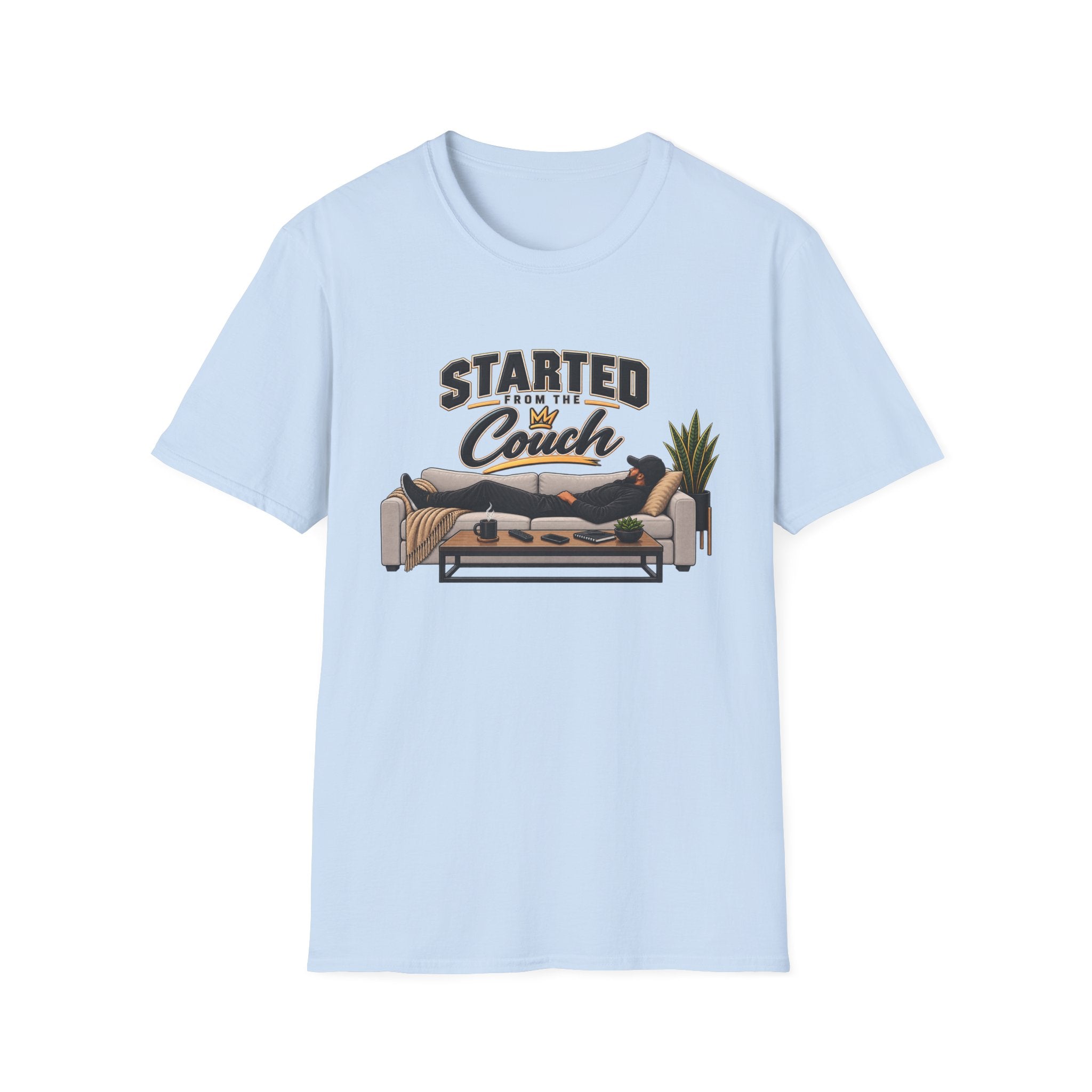 Started From The Couch T-Shirt | Lazy Home Lounge Graphic Tee | Hip Hop 1990's 2000's Nostalgia Throwback