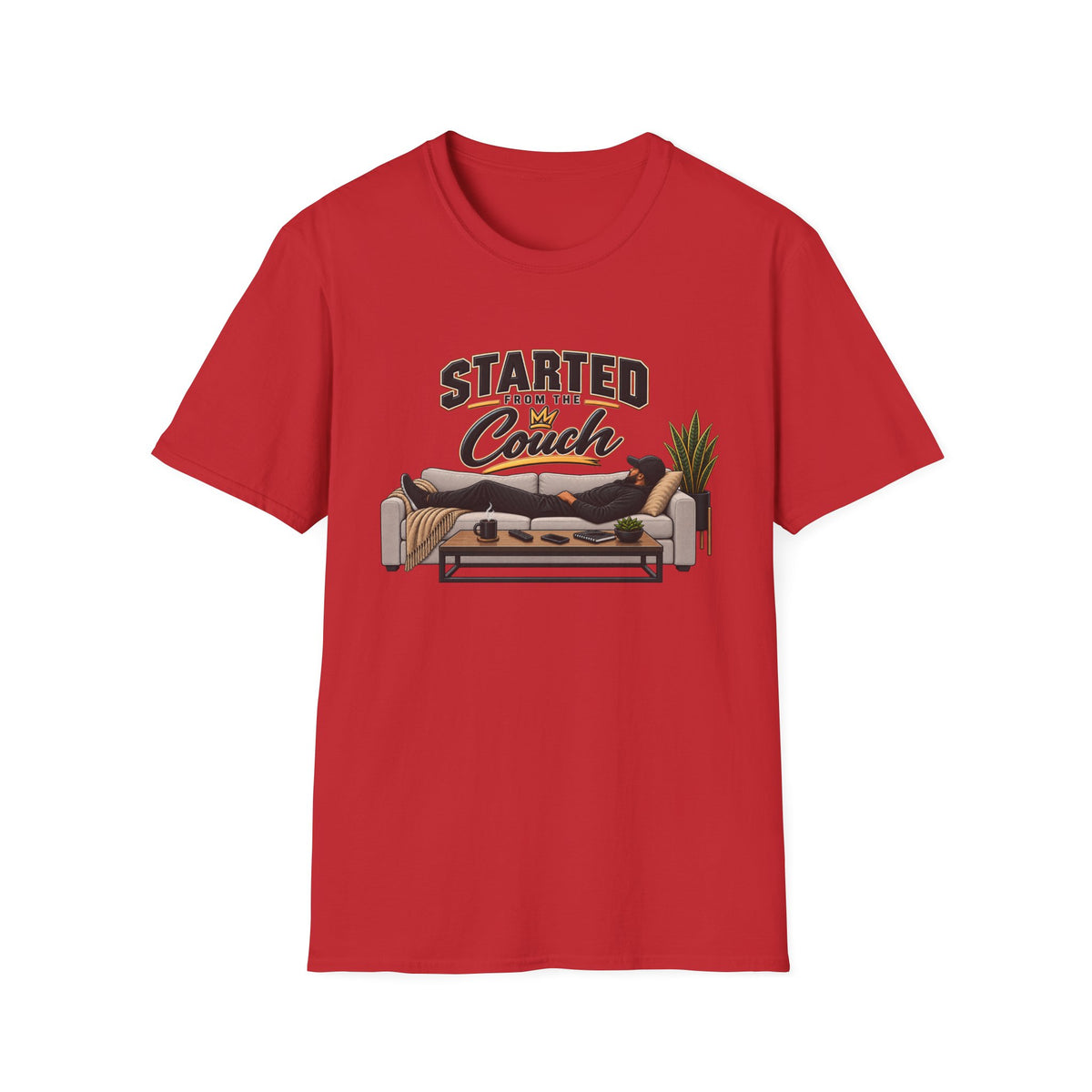 Started From The Couch T-Shirt | Lazy Home Lounge Graphic Tee | Hip Hop 1990's 2000's Nostalgia Throwback
