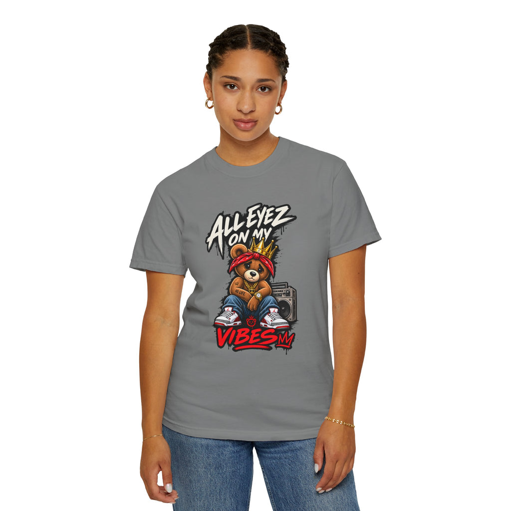 All Eyez On My Vibes Bear Pac T-Shirt | Streetwear Graphic Tee