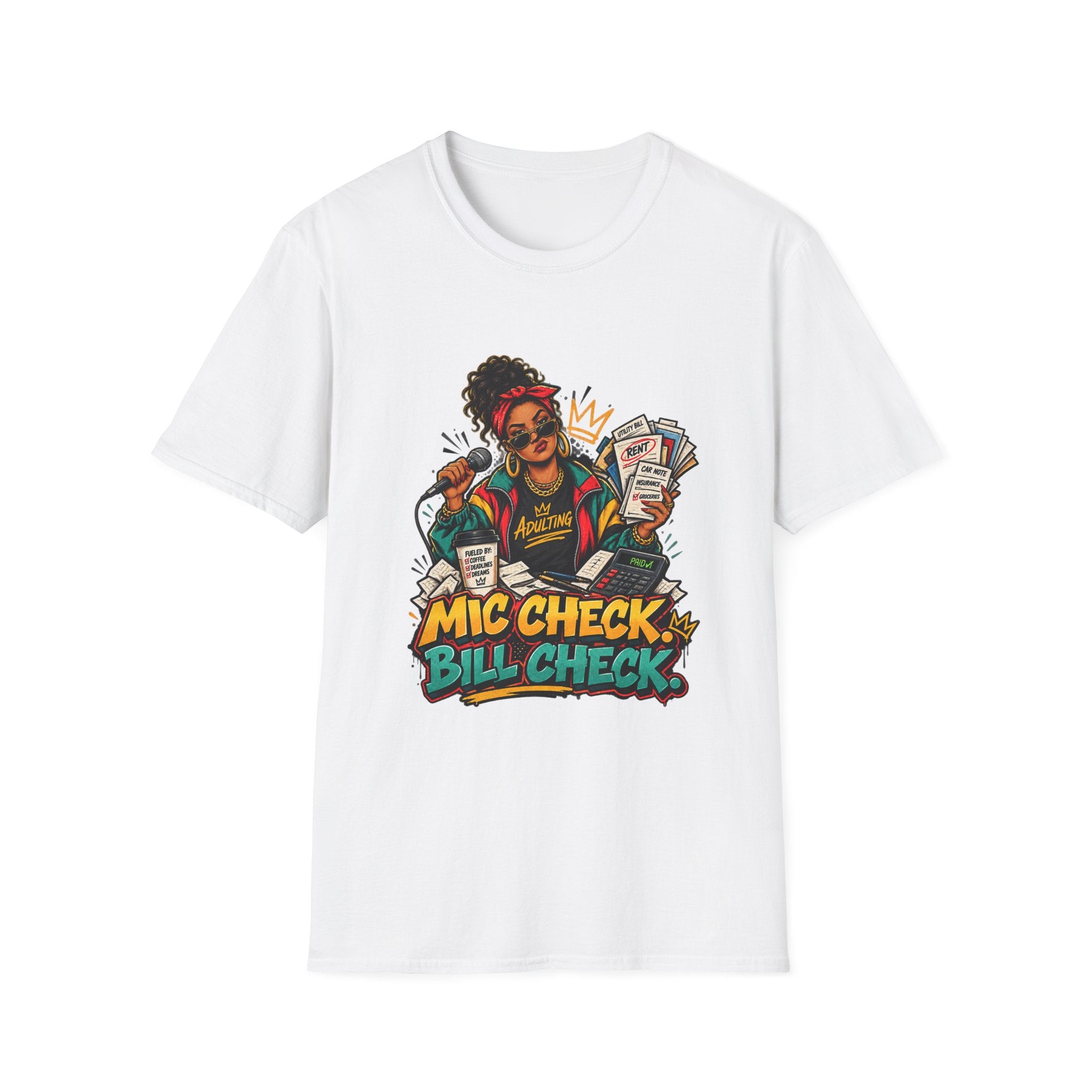Mic Check Bill Check T-Shirt | Funny Adulting Design, Woman with Microphone and Bills | 1990's 2000's Nostalgia Throwback