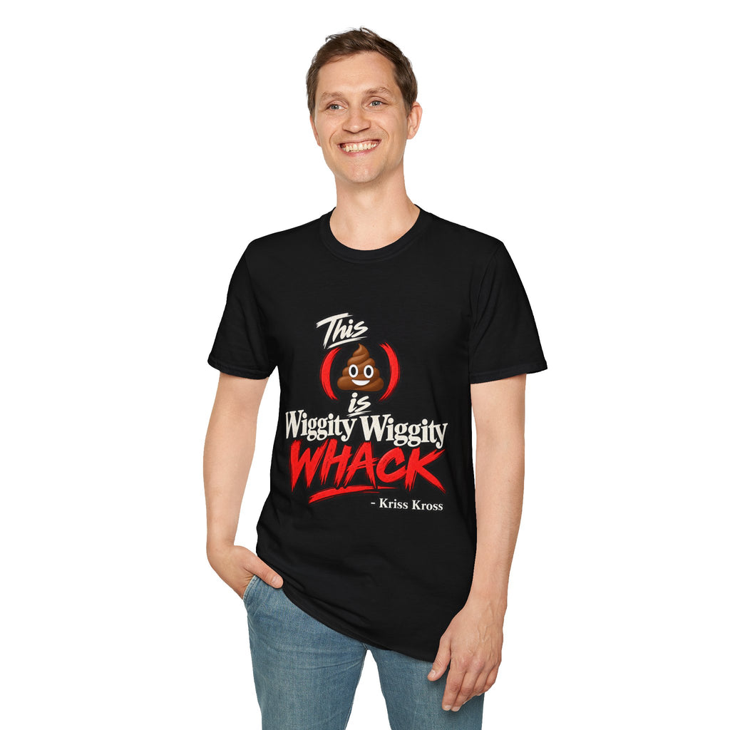 This Shit Is Wiggity Wiggity Whack T-Shirt | Funny Poop Emoji Graphic | 90s 00s Hip Hop Pop Culture Nostalgia Millennial Era