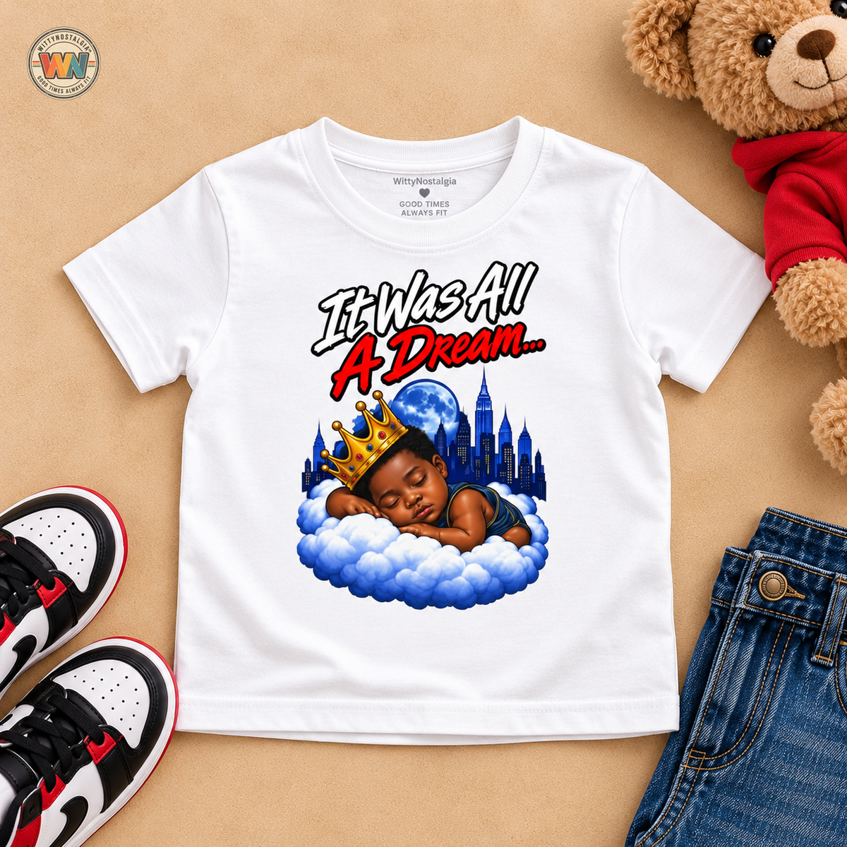 It Was All A Dream Biggie Toddler Tee | Sleeping Baby Prince Illustration