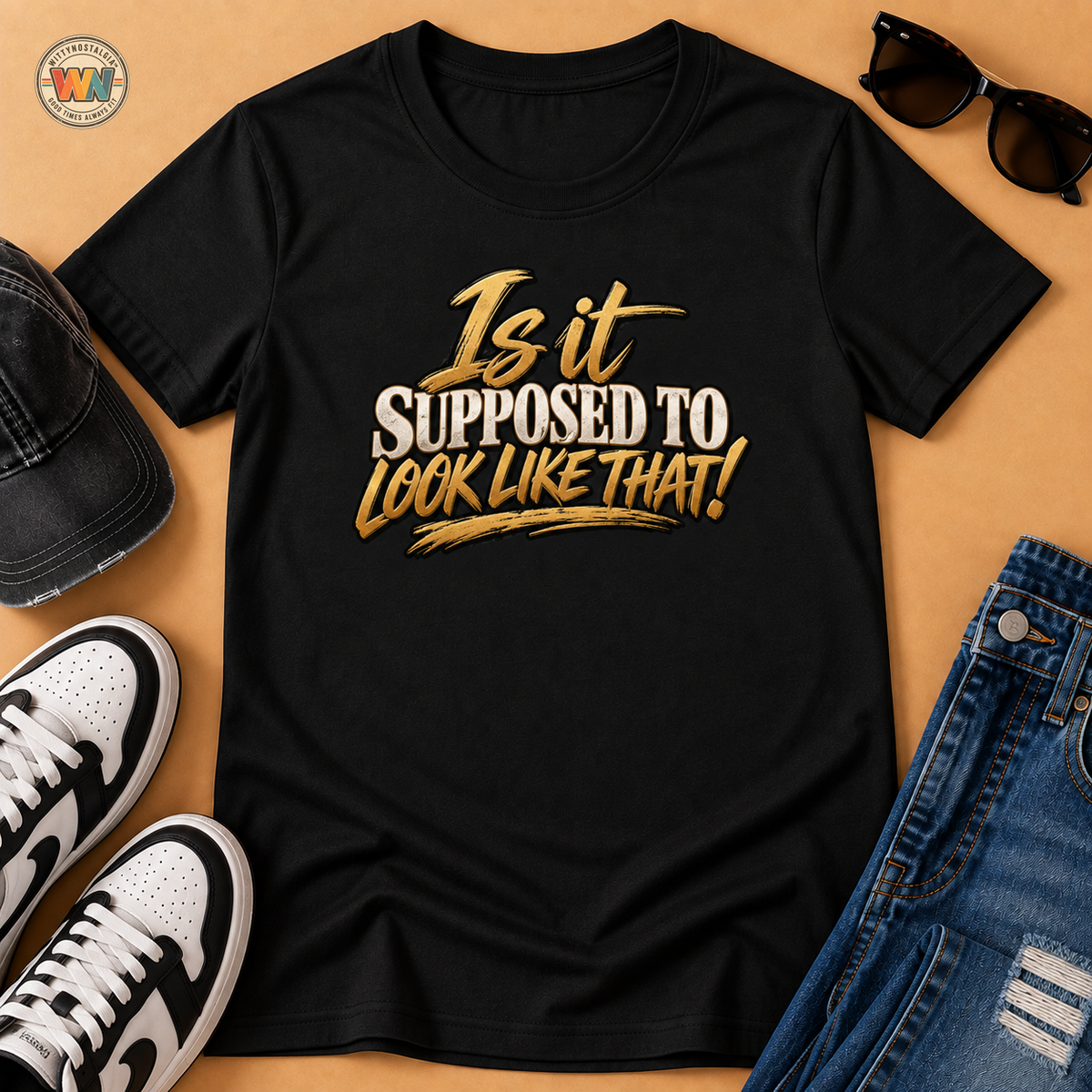 Is It Supposed To Look Like That T-Shirt | Retro Script Graphic | 90s 00s Hip Hop Pop Culture Nostalgia Millennial Era