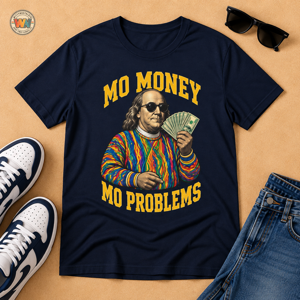 Benjamin Franklin holding cash Mo Money T-Shirt | Retro Money Humor | 1990's 2000's Nostalgia Throwback