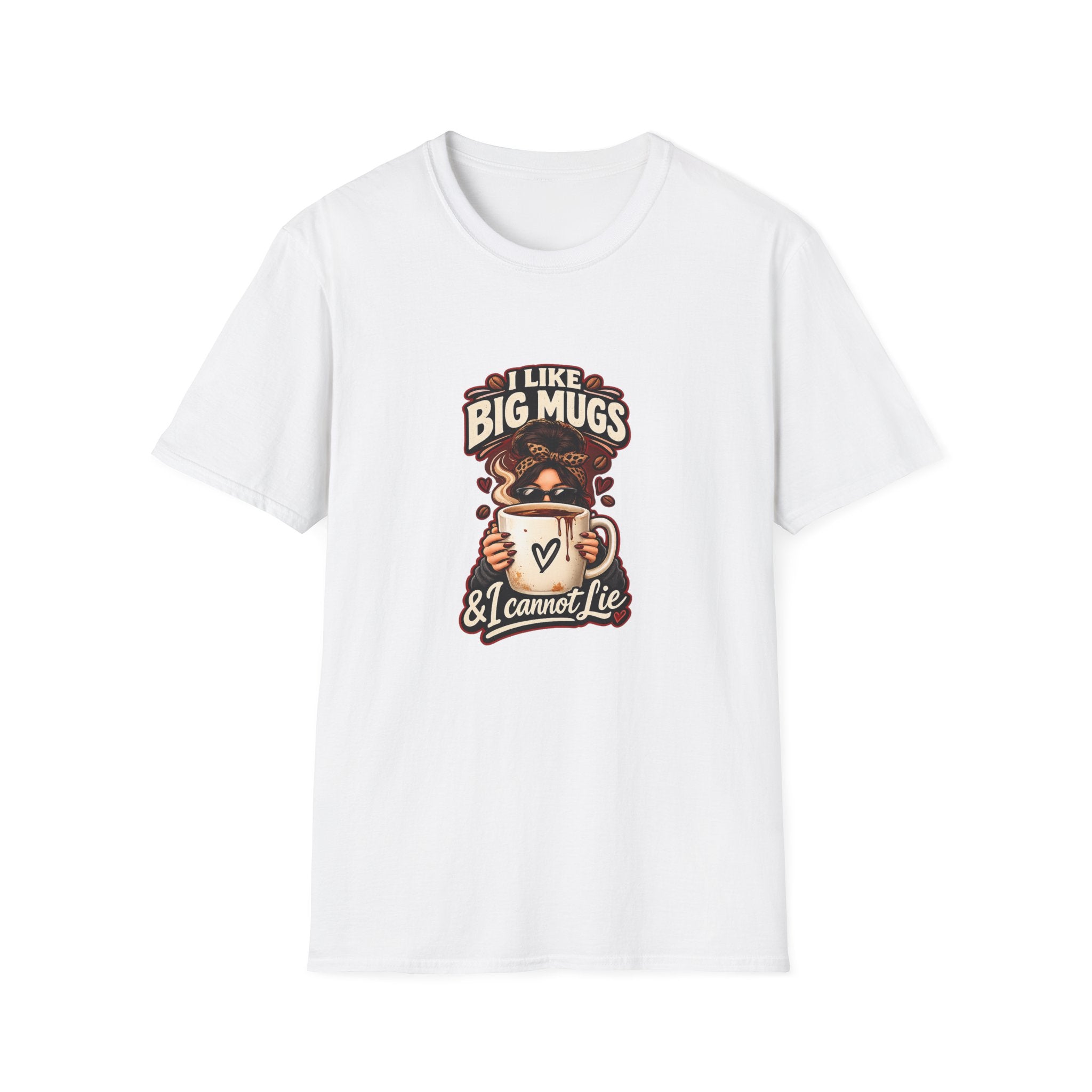 I Like Big Mugs T-Shirt | Coffee Lover Graphic Tee