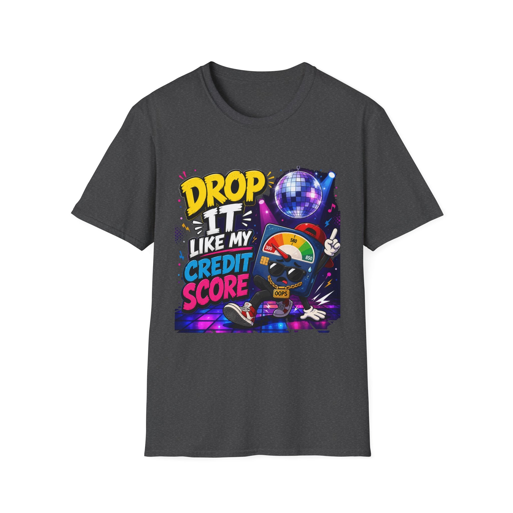 Drop It Like My Credit Score T-Shirt | Disco Ball, Funny Finance Design | 1990's 2000's Nostalgia Throwback