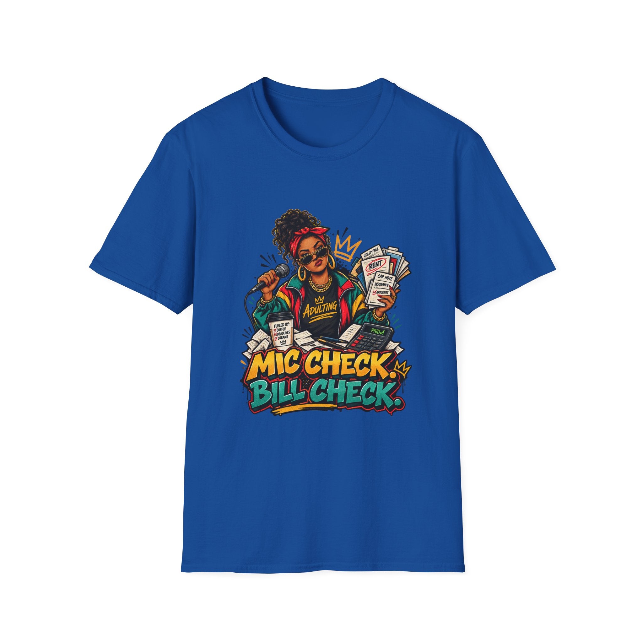 Mic Check Bill Check T-Shirt | Funny Adulting Design, Woman with Microphone and Bills | 1990's 2000's Nostalgia Throwback