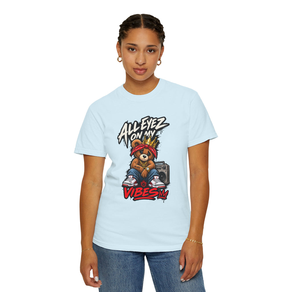 All Eyez On My Vibes Bear Pac T-Shirt | Streetwear Graphic Tee
