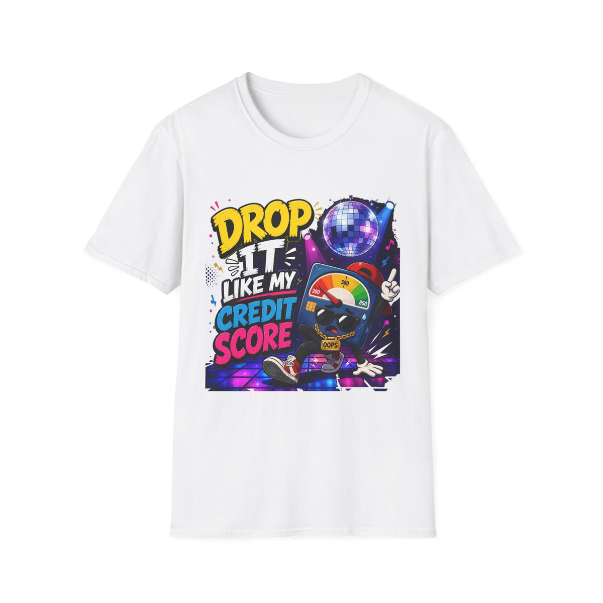 Drop It Like My Credit Score T-Shirt | Disco Ball, Funny Finance Design | 1990's 2000's Nostalgia Throwback