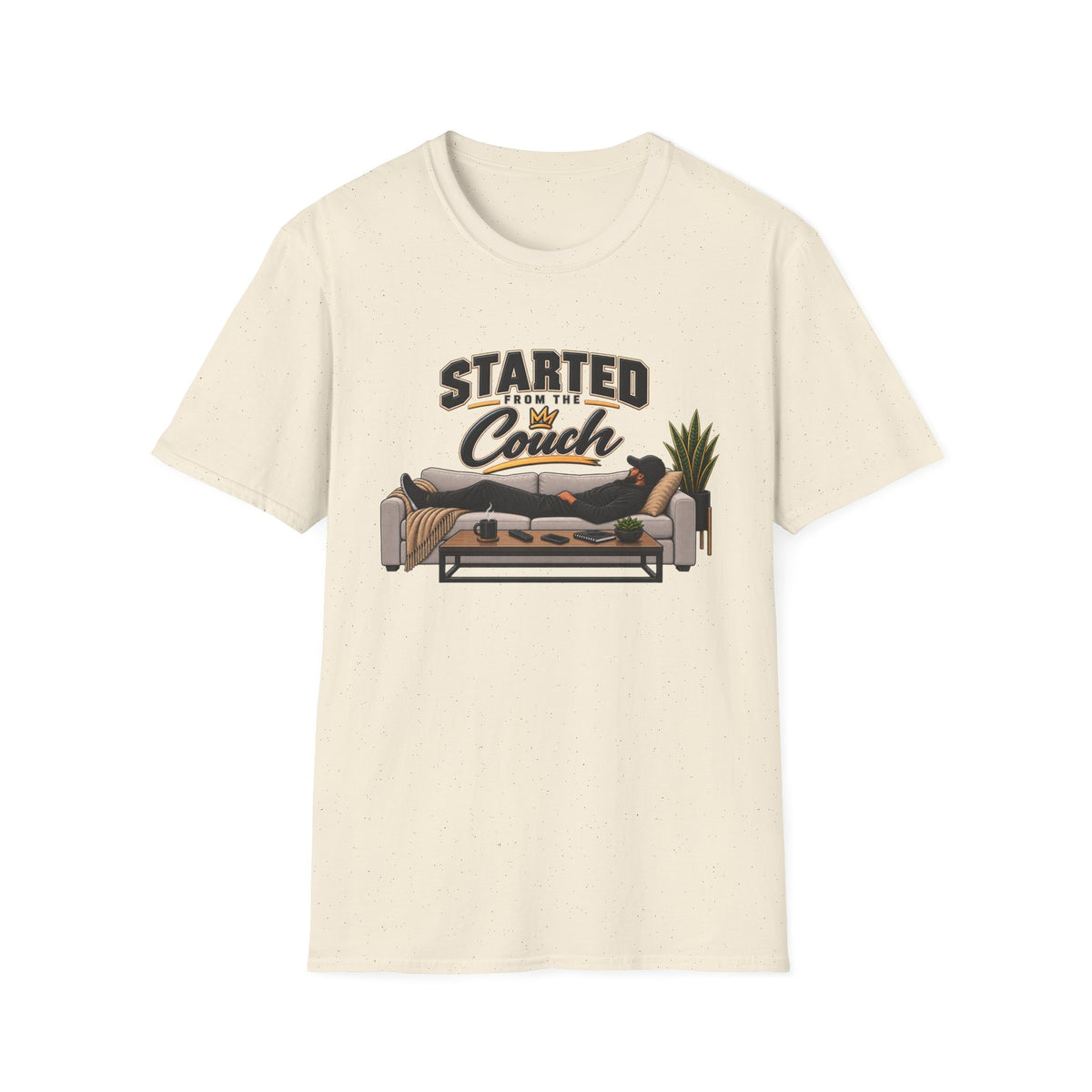 Started From The Couch T-Shirt | Lazy Home Lounge Graphic Tee | Hip Hop 1990's 2000's Nostalgia Throwback