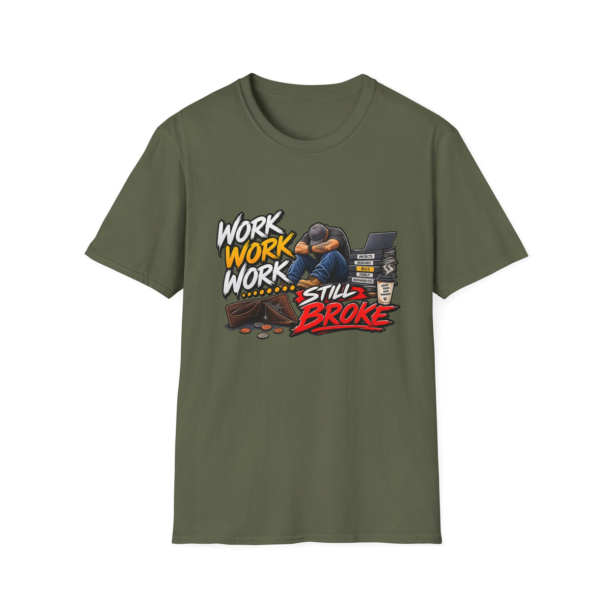 Work Work Work Still Broke T-Shirt | Exhausted Worker Design Hip Hop | 1990's 2000's Nostalgia Throwback