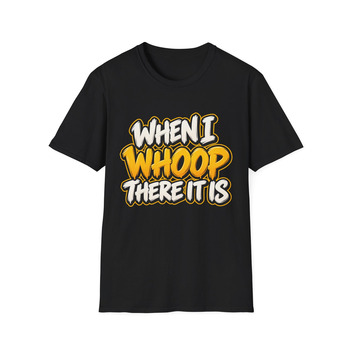 When I Whoop There It Is T-Shirt | Retro Gold Script Tee | 90s 00s Hip Hop Pop Culture Nostalgia Millennial Era