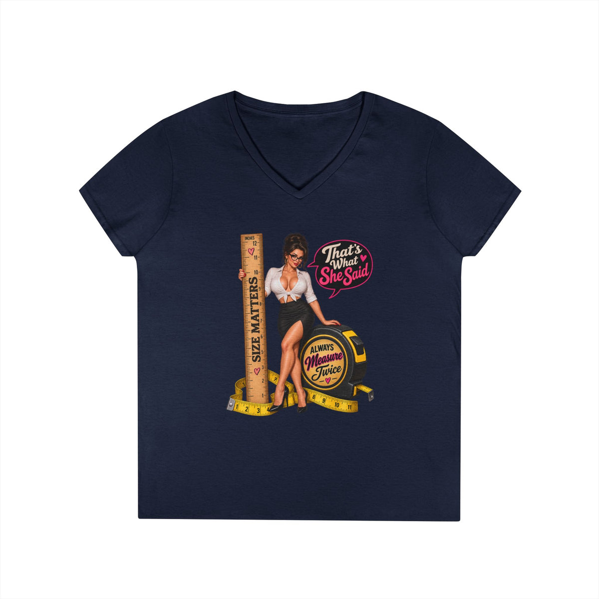 Thats What She Said Pinup Measure Tape Vintage Pinup T-Shirt | Humor | 90s 00s Hip Hop Pop Culture Nostalgia