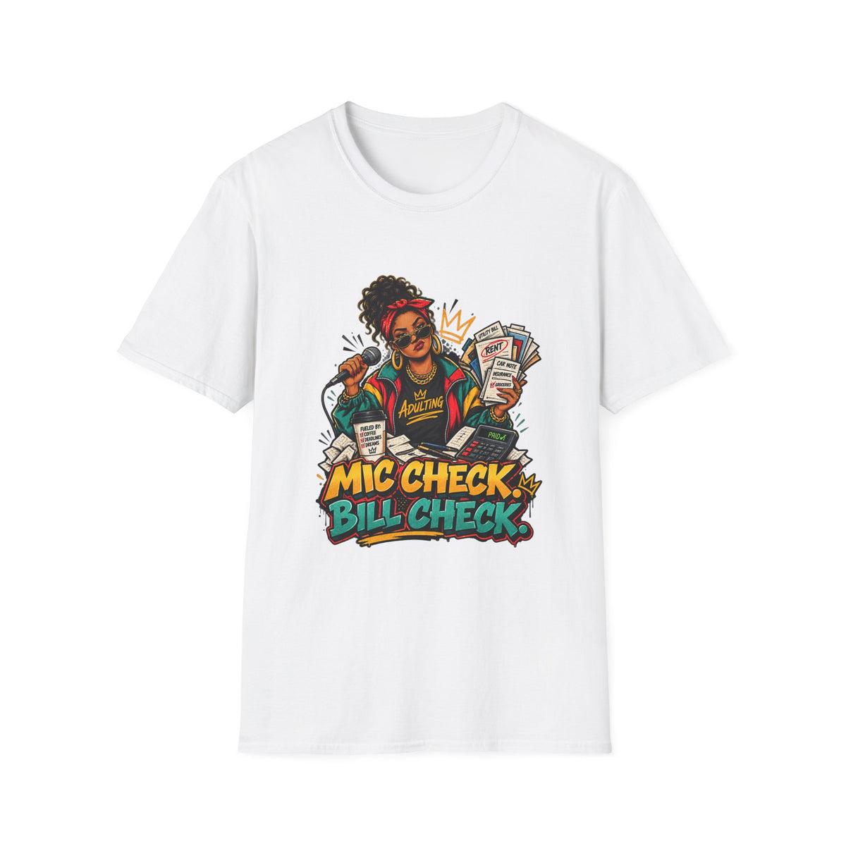 Mic Check Bill Check T-Shirt | Funny Adulting Design, Woman with Microphone and Bills | 1990's 2000's Nostalgia Throwback